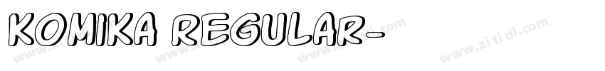 komika Regular字体转换